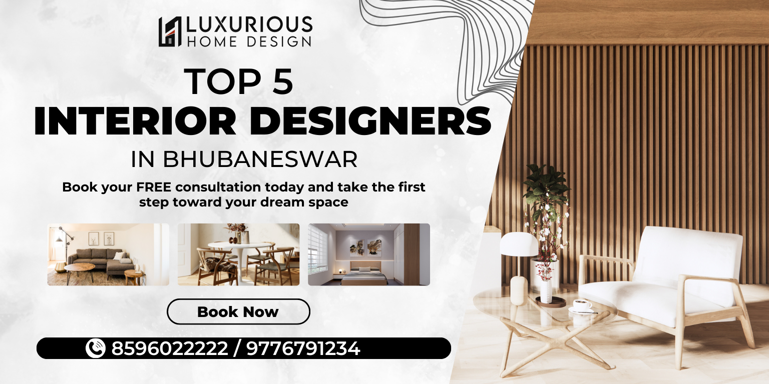 Read more about the article Top 5 Interior Designers in Bhubaneswar: Elevating Luxury and Style